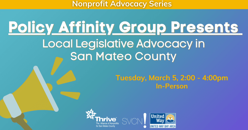 Policy Affinity Group Presents Local Legislative Advocacy in San Mateo County 3.5.24